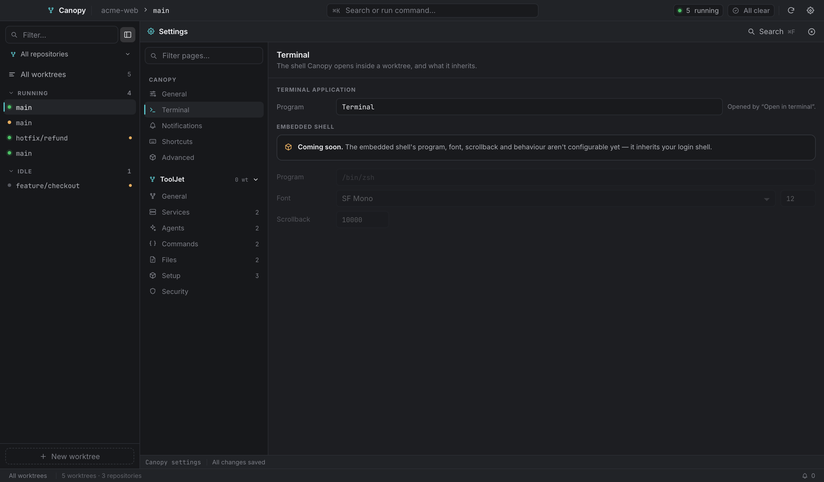 Settings → Terminal: the external terminal is configurable; the embedded shell is not yet.