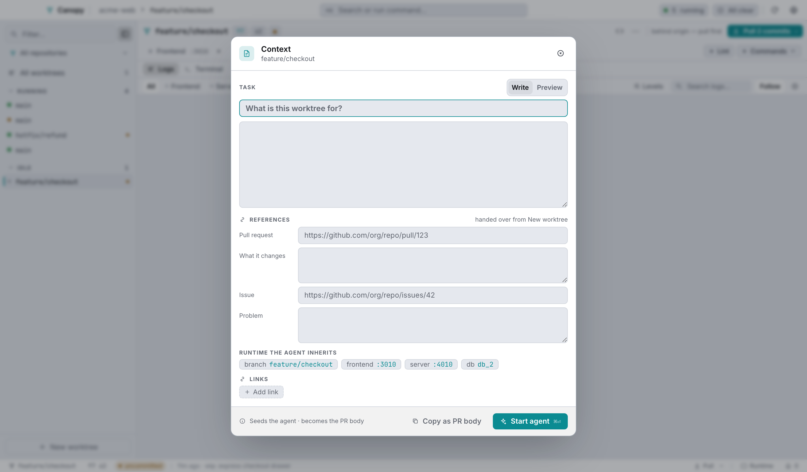 Context: a task, references, the runtime the agent inherits, and links.